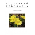 FEJLESZTŐ PEDAGÓGIA 2014/2