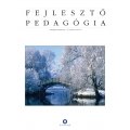 FEJLESZTŐ PEDAGÓGIA 2016/4-6