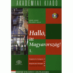 Halló, itt Magyarország! I. + CD-melléklet