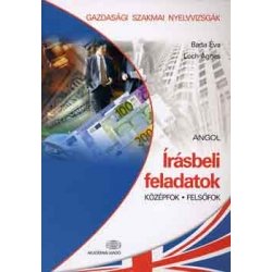 Írásbeli feladatok - Gazdasági szakmai nyelvvizsgák - angol