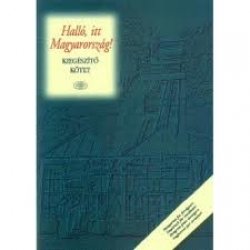 Halló, itt Magyarország! - Kiegészítő kötet