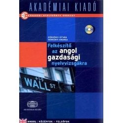 Felkészítő az angol gazdasági nyelvvizsgákhoz (könyv + audio CD)