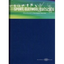 Sport, életmód, egészség