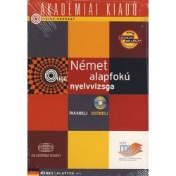 Német alapfokú nyelvvizsga - Írásbeli és szóbeli + CD - Origó sorozat