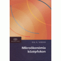 Mikroökonómia középfokon (bővített, átdolgozott kiadás)