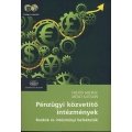 Pénzügyi közvetítő intézmények - Bankok és intézményi befektetők