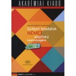 Szóbeli feladatok német alapfokú nyelvvizsgára