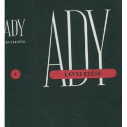 Ady Endre levelezése I. 1895-1907