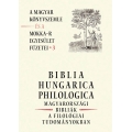 Biblia Hungarica Philologica