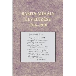 Babits Mihály levelezése 1916-1918. 