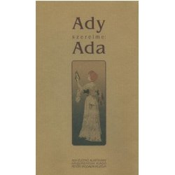 Ady szerelme: Ada