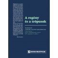 A regény és a trópusok - Tanulmányok