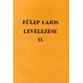 Fülep Lajos levelezése II.